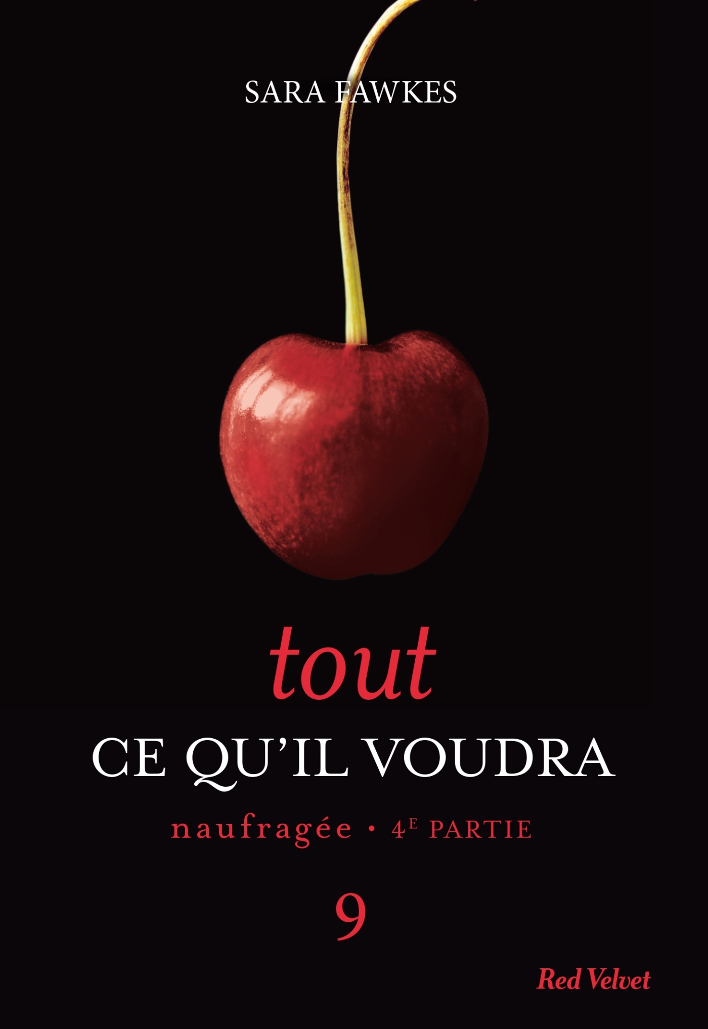 TOUT CE QU´IL VOUDRA - NAUFRAGEE 4EME PARTIE 9