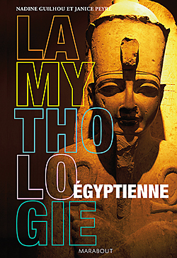 MYTHOLOGIE EGYPTIENNE