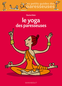 YOGA DES PARESSEUSES