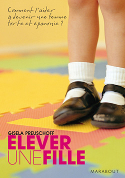 ELEVER UNE FILLE