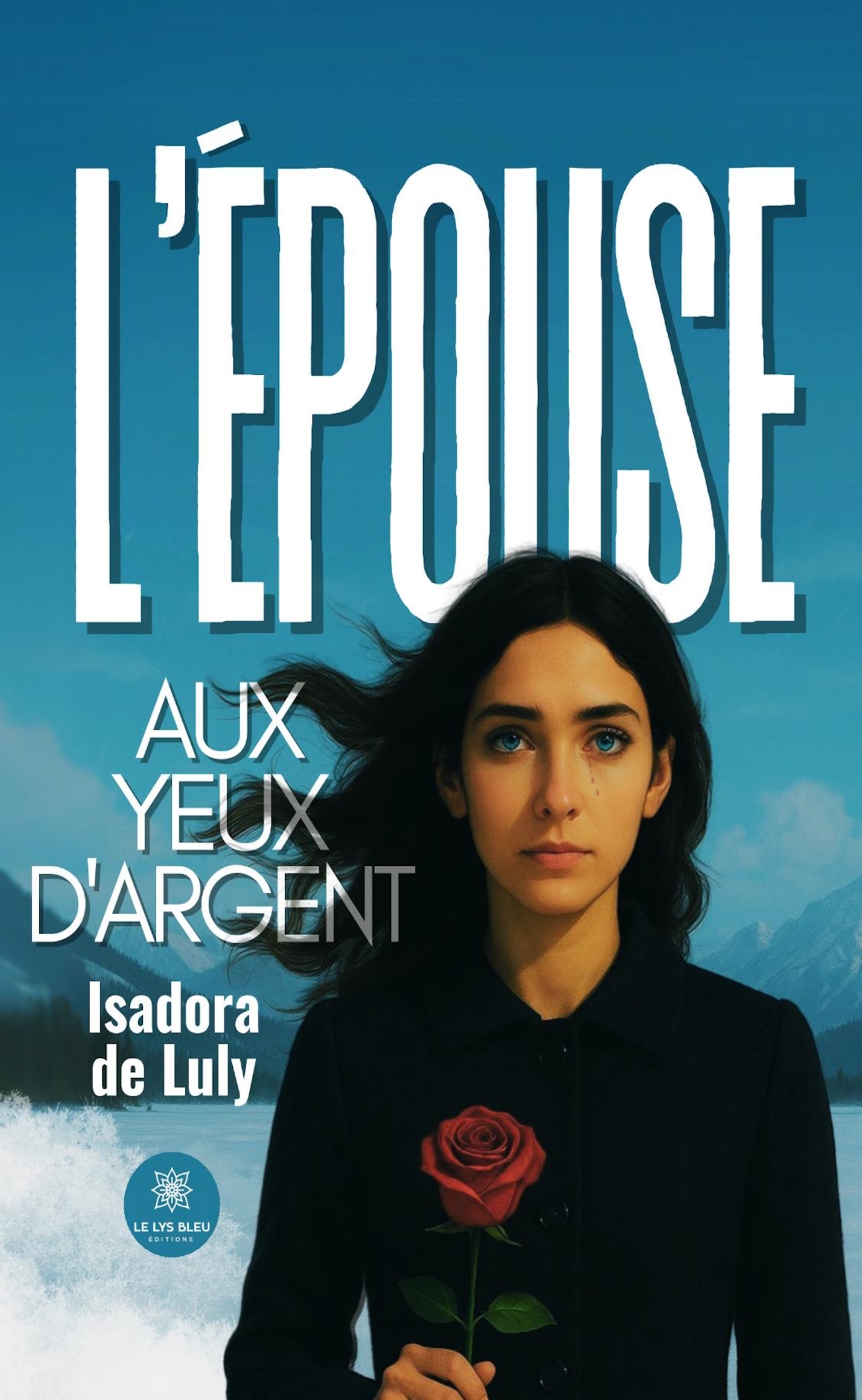 L´EPOUSE AUX YEUX D´ARGENT