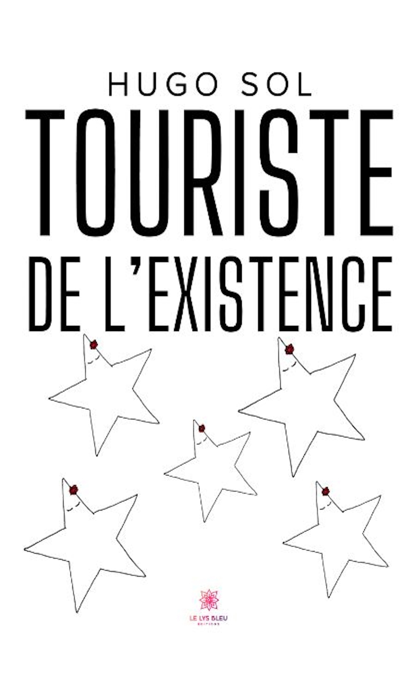 TOURISTE DE LEXISTENCE