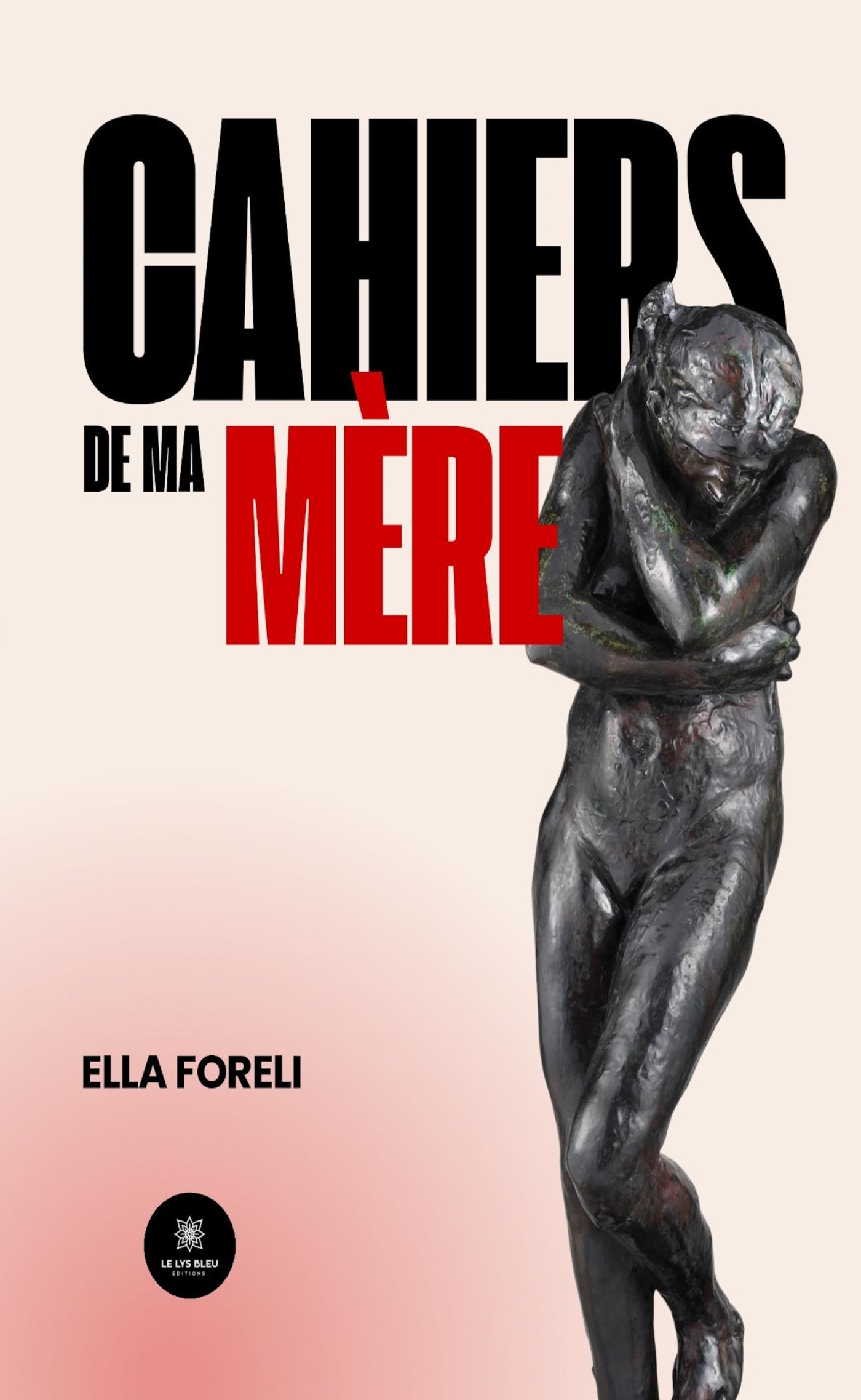 CAHIERS DE MA MERE