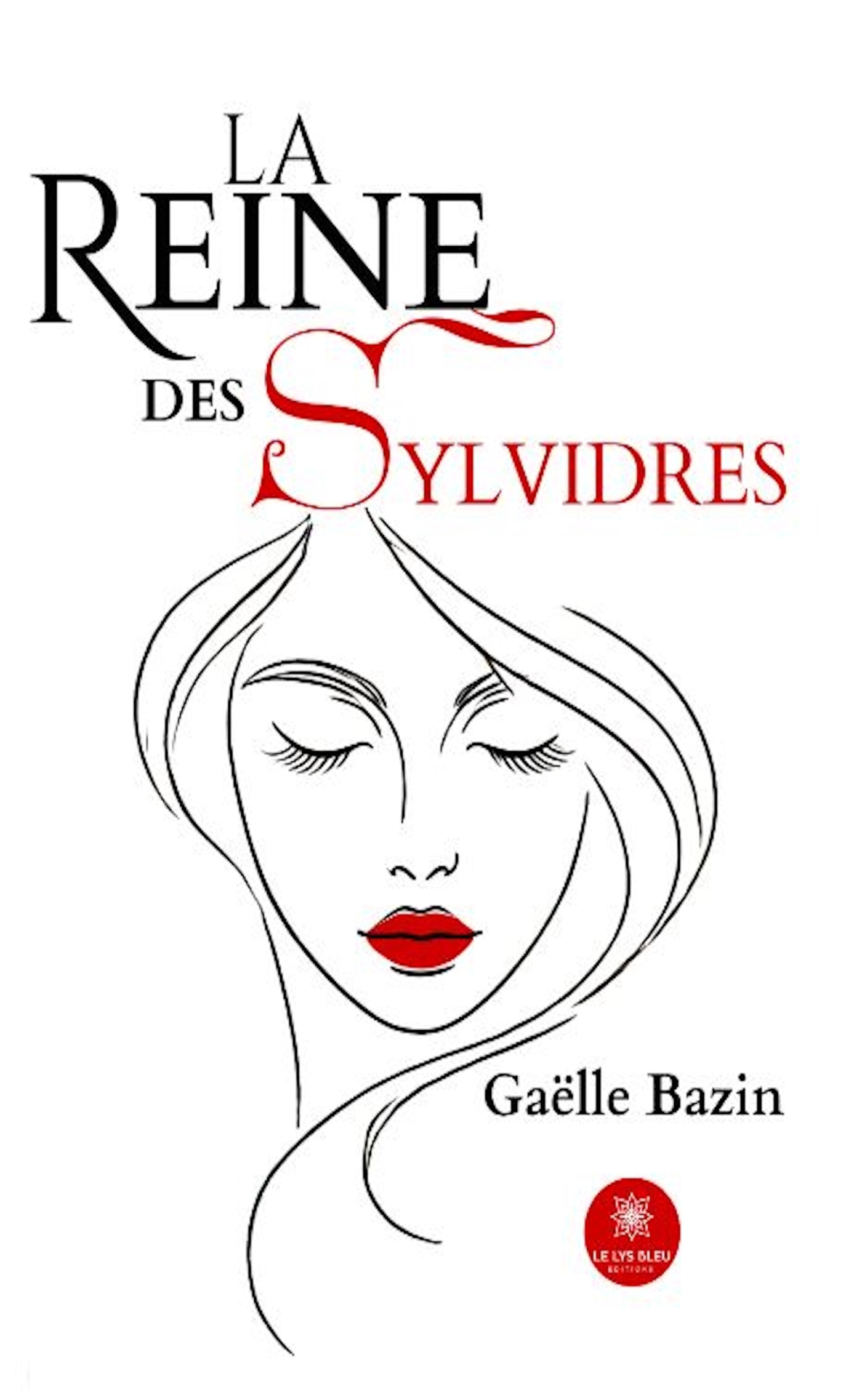 LA REINE DES SYLVIDRES