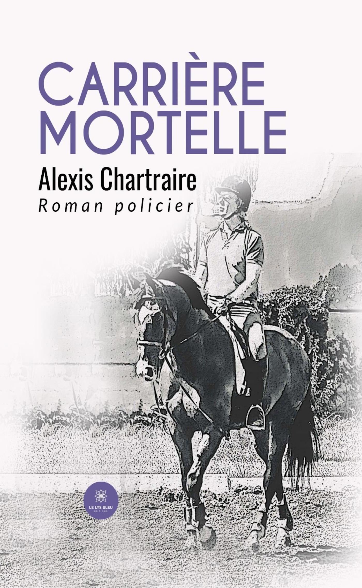 CARRIERE MORTELLE