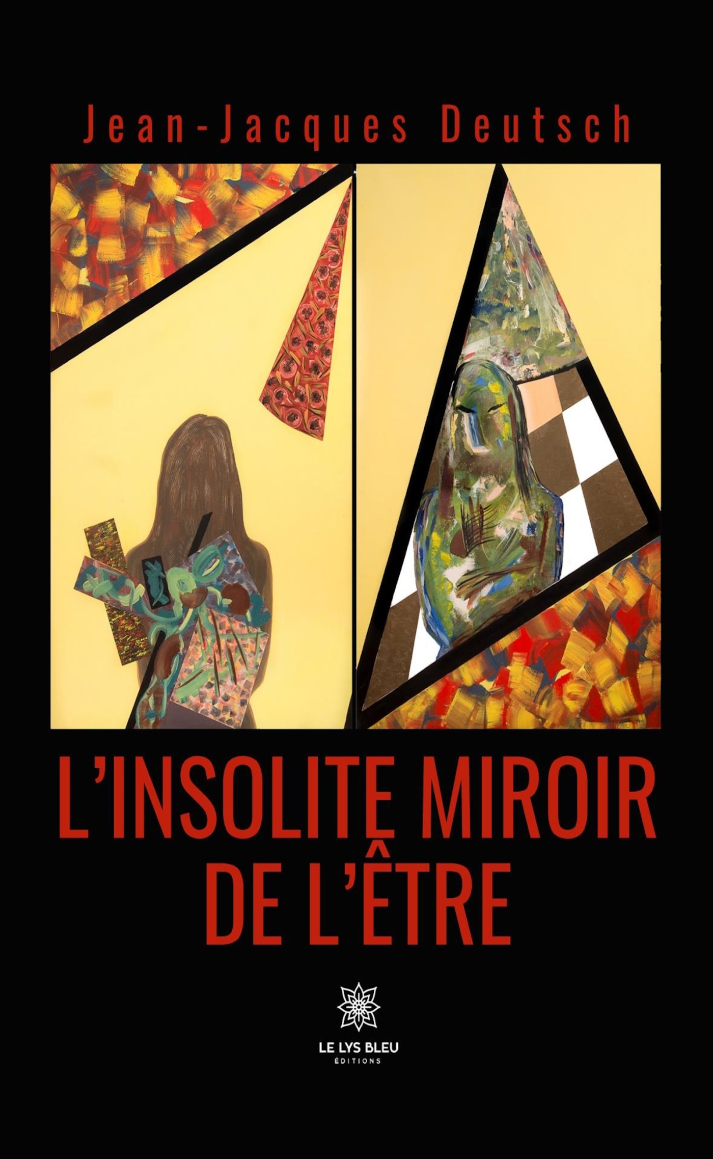 L´INSOLITE MIROIR DE L´ETRE