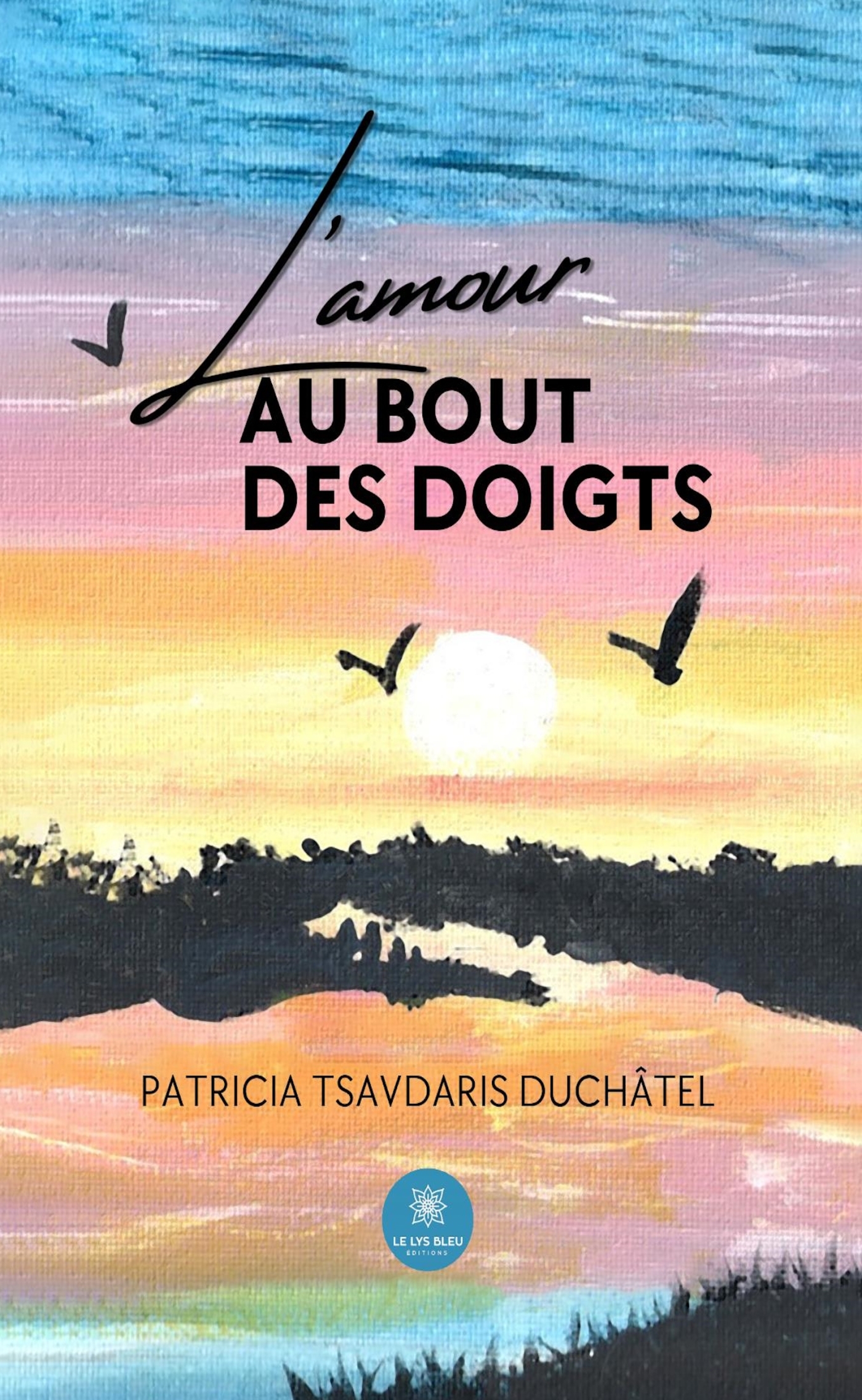 L´AMOUR AU BOUT DES DOIGTS