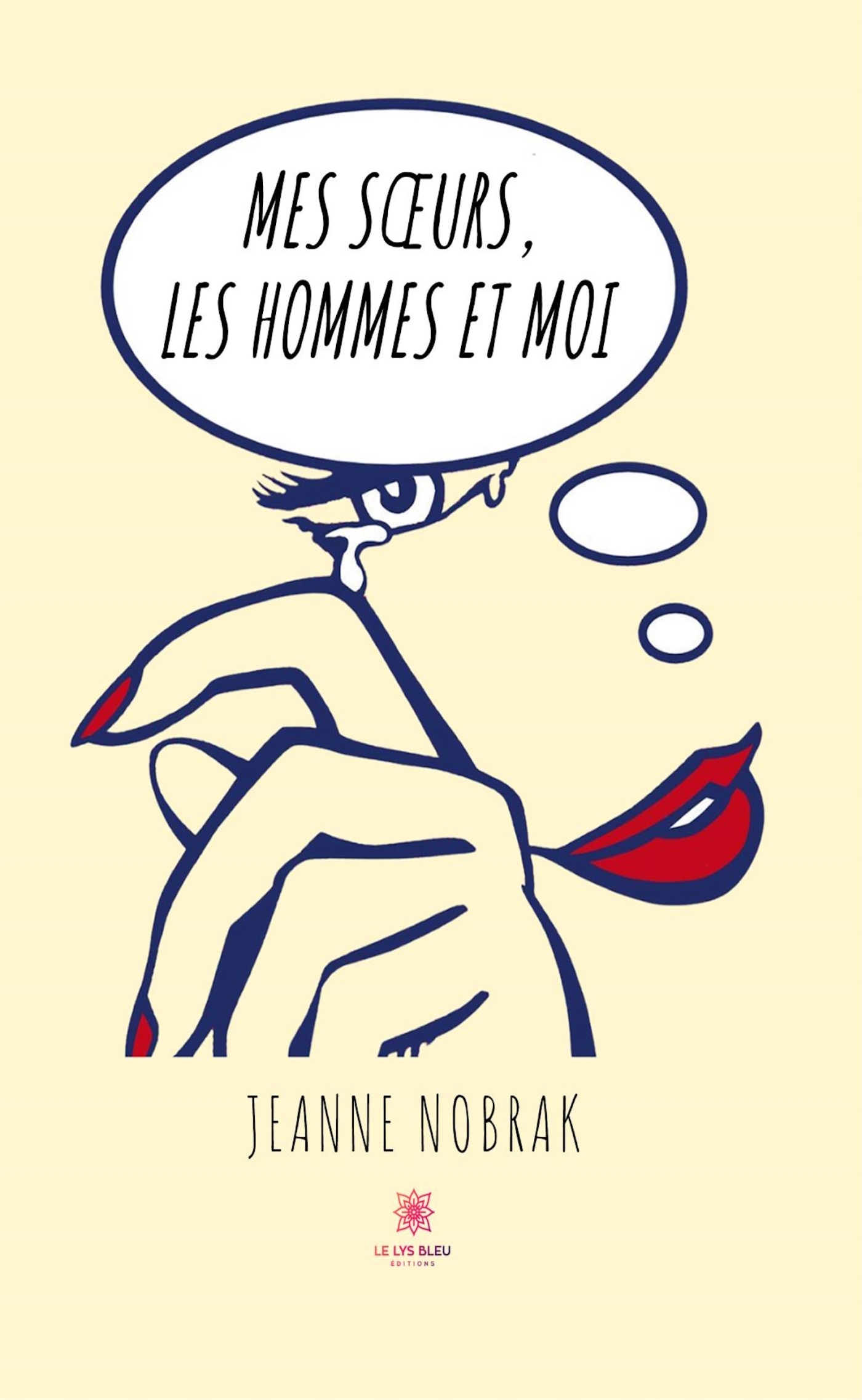 MES SOEURS, LES HOMMES ET MOI