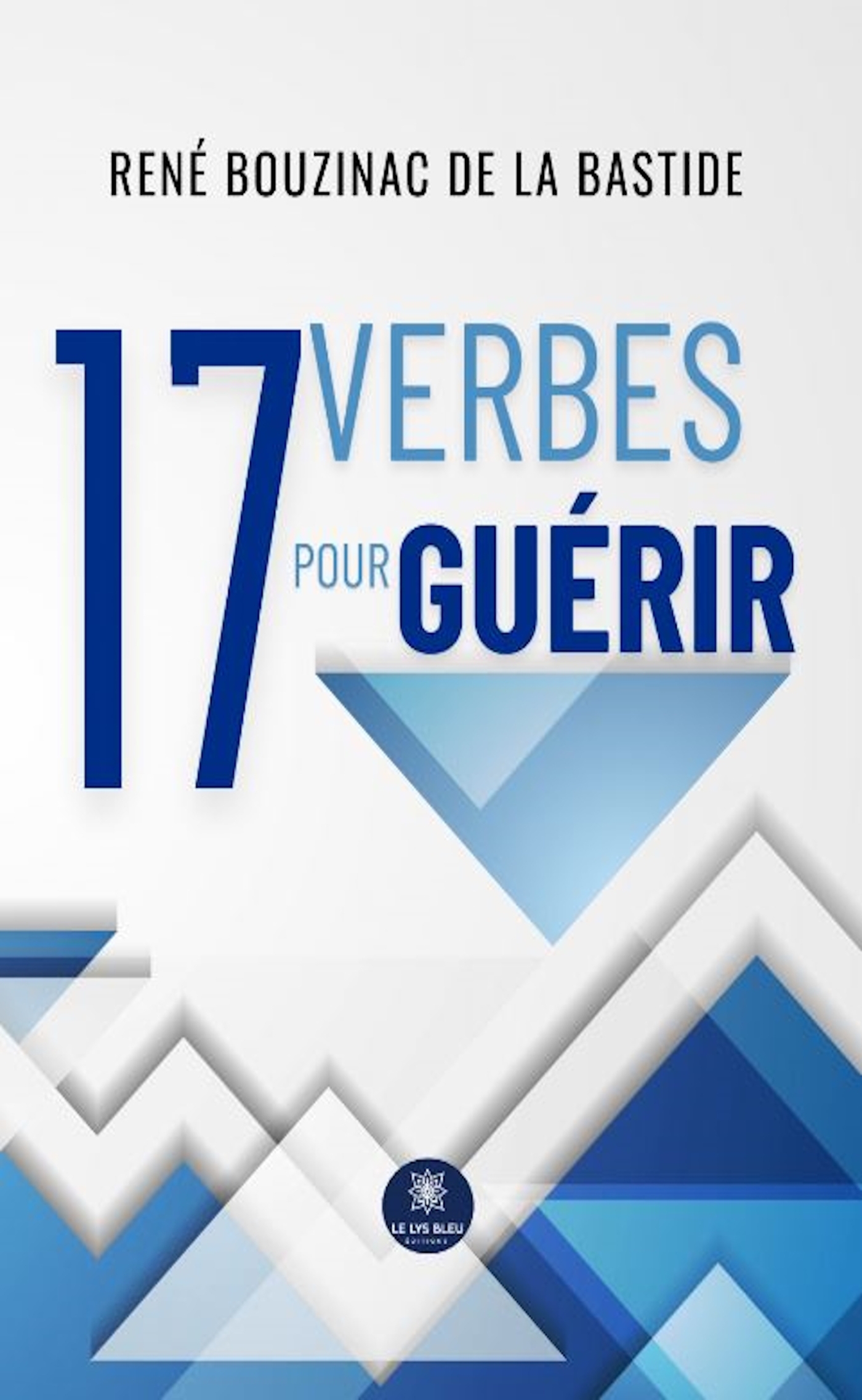 17 VERBES POUR GUERIR