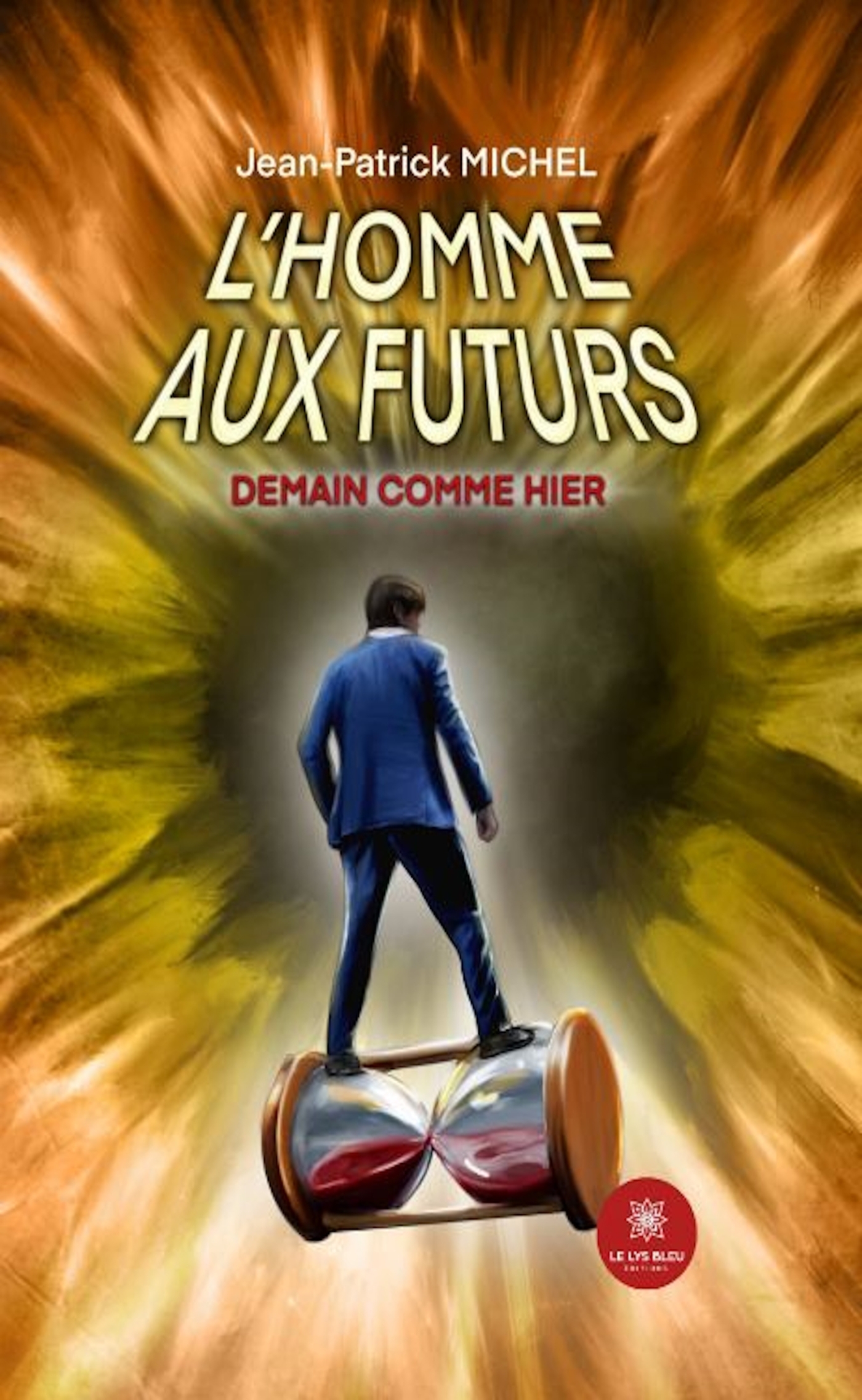 L´HOMME AUX FUTURS
