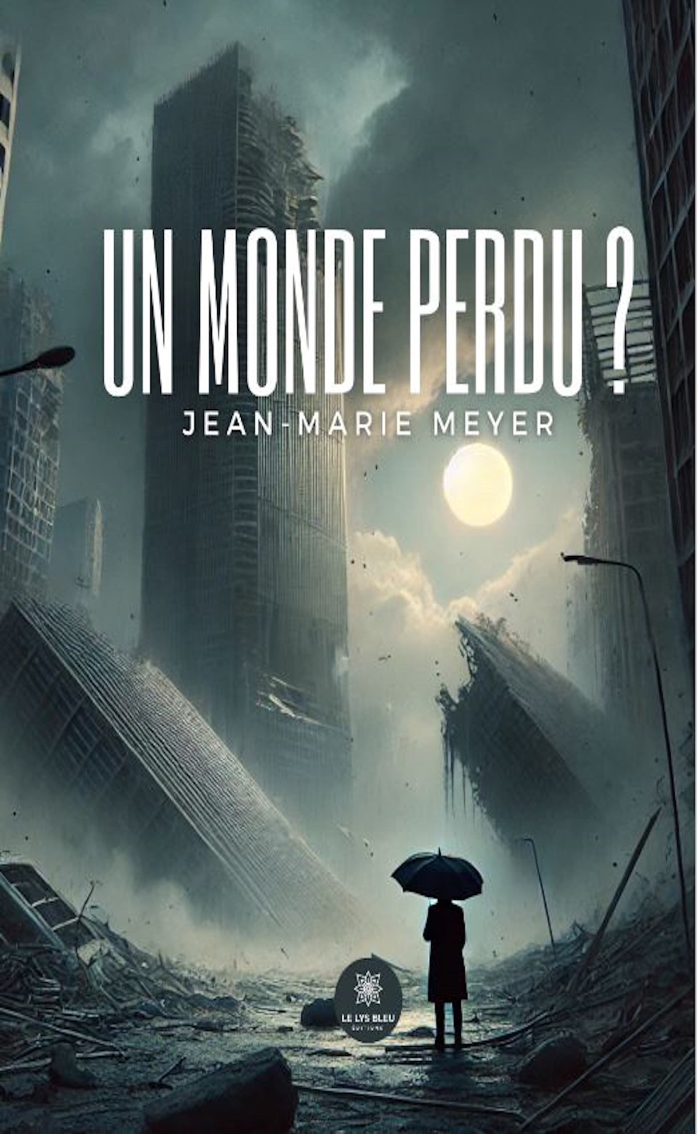 UN MONDE PERDU ?