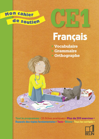 MON CAHIER DE SOUTIEN FRANCAIS CE1
