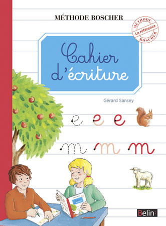 CAHIER D´ ECRITURE ( METHODE BOSCHER ) NED 2015