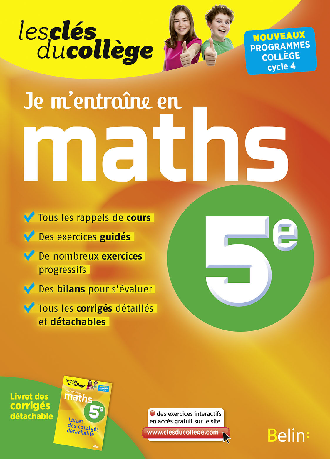 CLES DU COLLEGE MATHS 5E JE M´ENTRAINE (N.E)