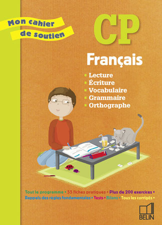 MON CAHIER DE SOUTIEN FRANCAIS CP