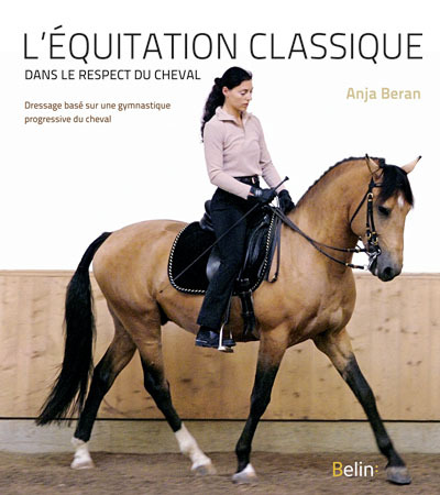 L´EQUITATION CLASSIQUE DANS LE RESPECT DU CHEVAL