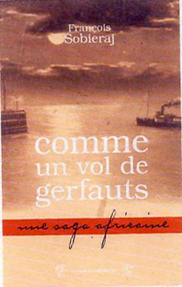 COMME UN VOL DE GERFAUTS