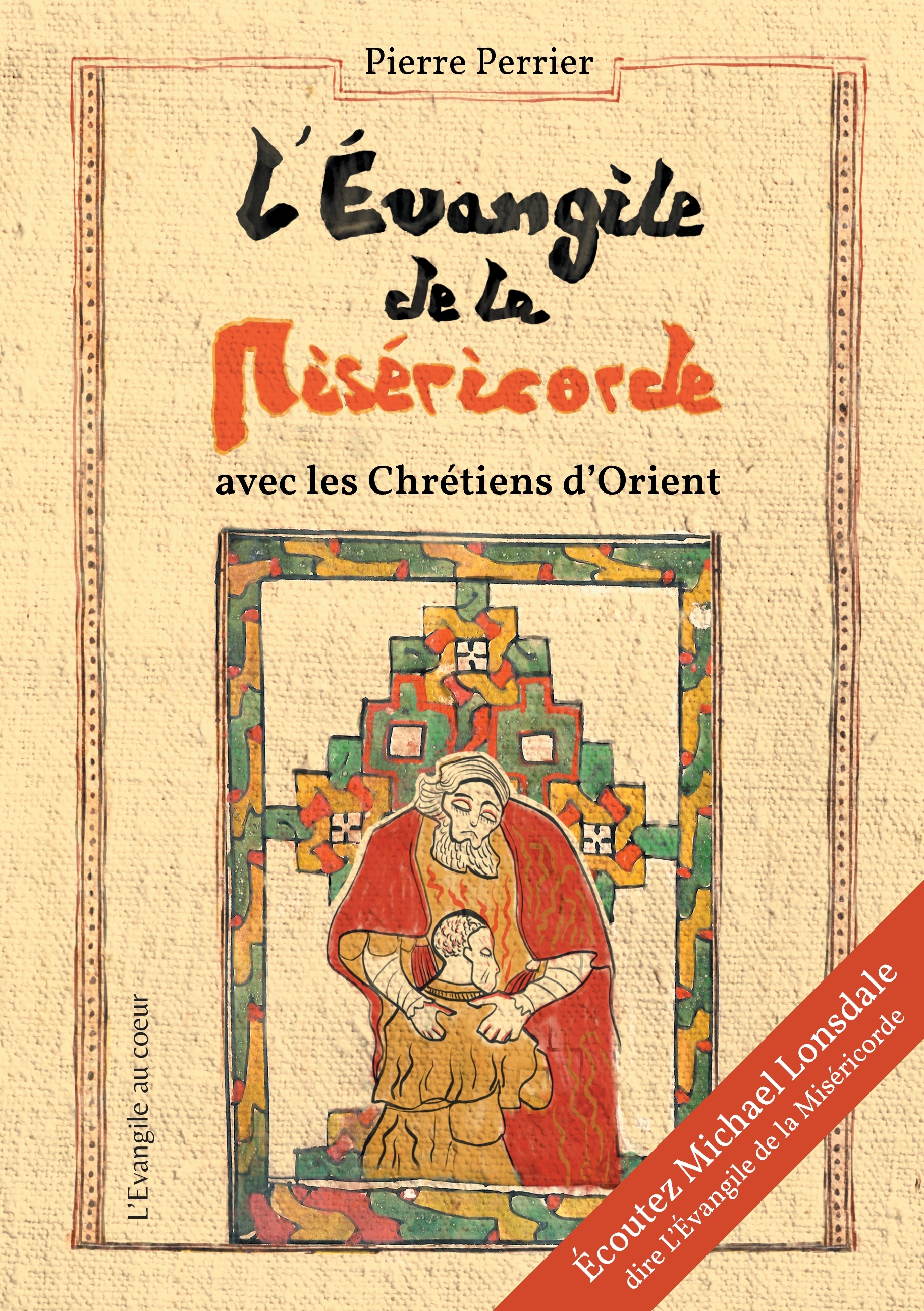 EVANGILE DE LA MISERICORDE