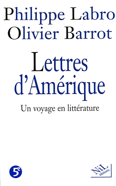 LETTRES D´AMERIQUE - UN VOYAGE EN LITTERATURE