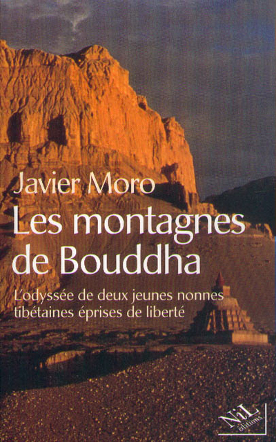 MONTAGNES DE BOUDDHA L´ODYSSEE DE DEUX JEUNES NONNES TIBETAINES EPRISES DE LIBERTE