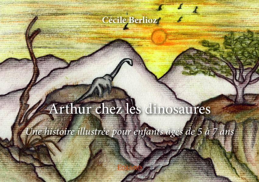 ARTHUR CHEZ LES DINOSAURES