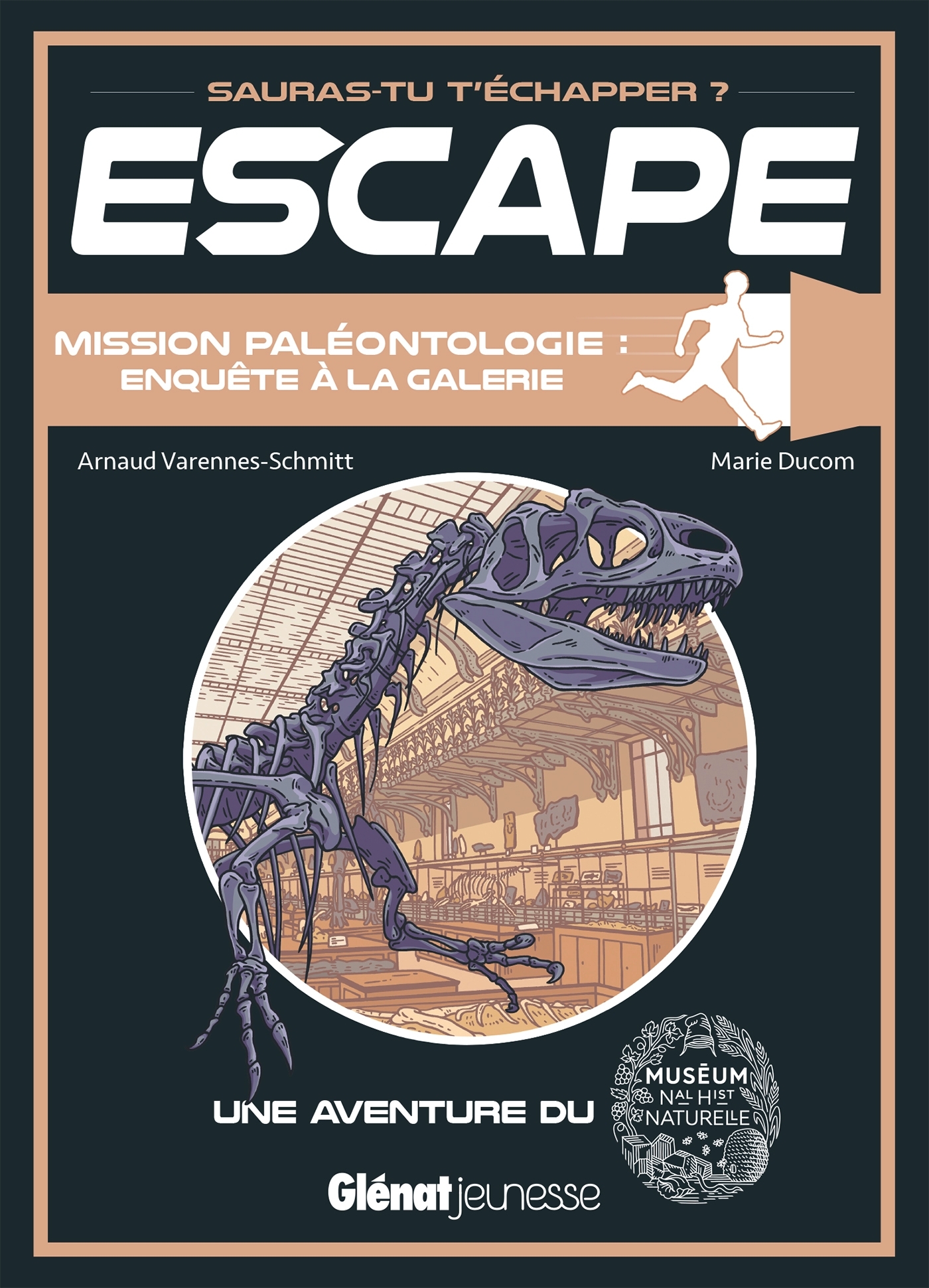 ESCAPE ! MISSION PALEONTOLOGIE : ENQUETE A LA GALERIE - UNE AVENTURE DU MUSEUM NATIONAL D´HISTOIRE N