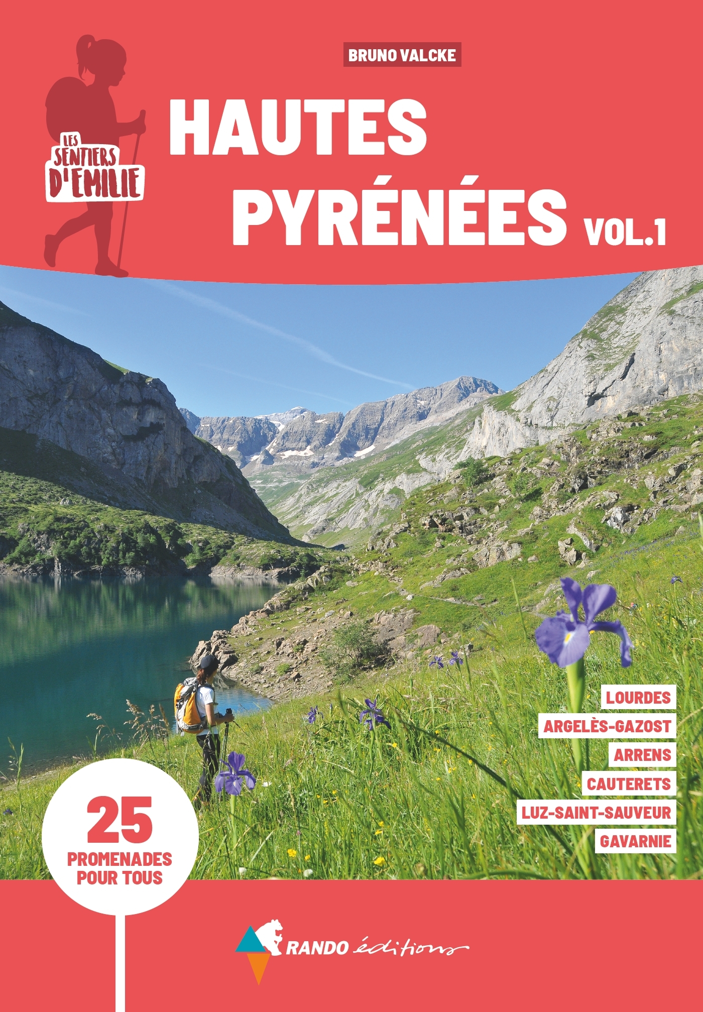 SENTIERS D´EMILIE HAUTES-PYRENEES VOL 1 (3E ED)