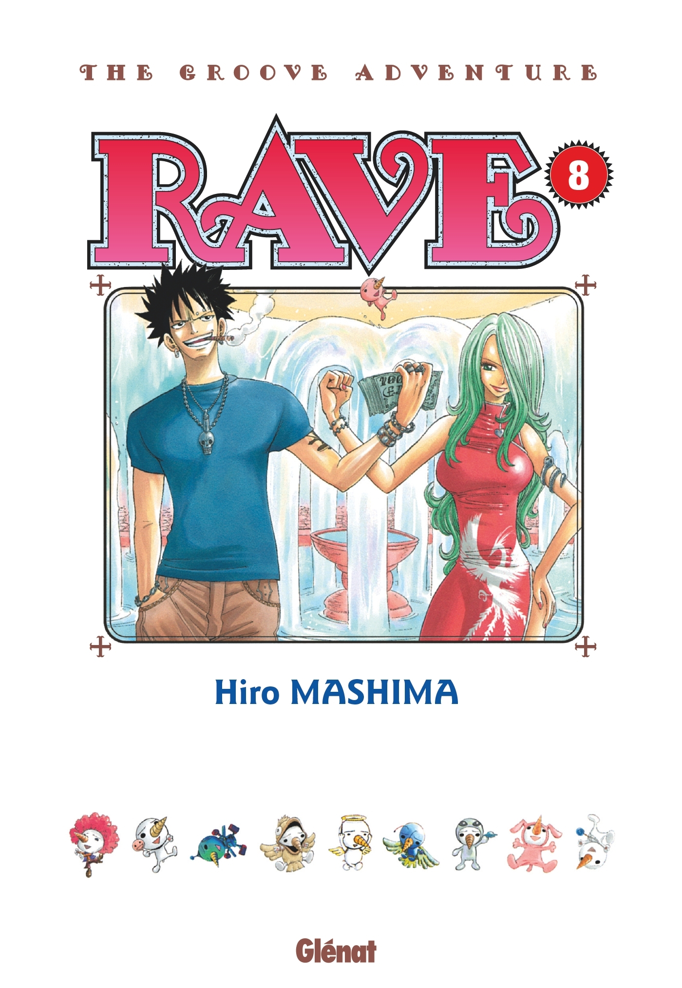 RAVE - EDITION ORIGINALE - TOME 08