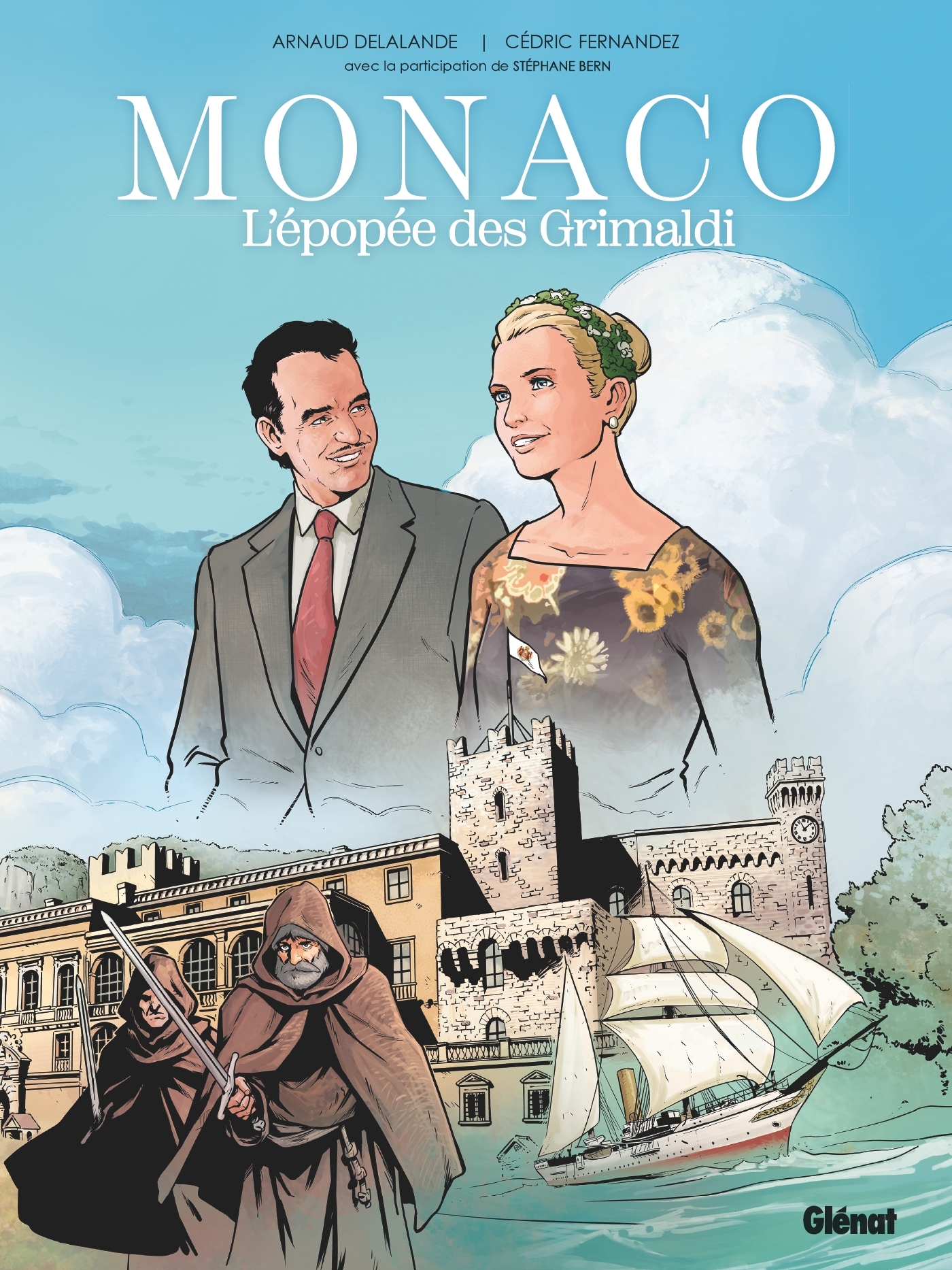 MONACO : L´EPOPEE DES GRIMALDI