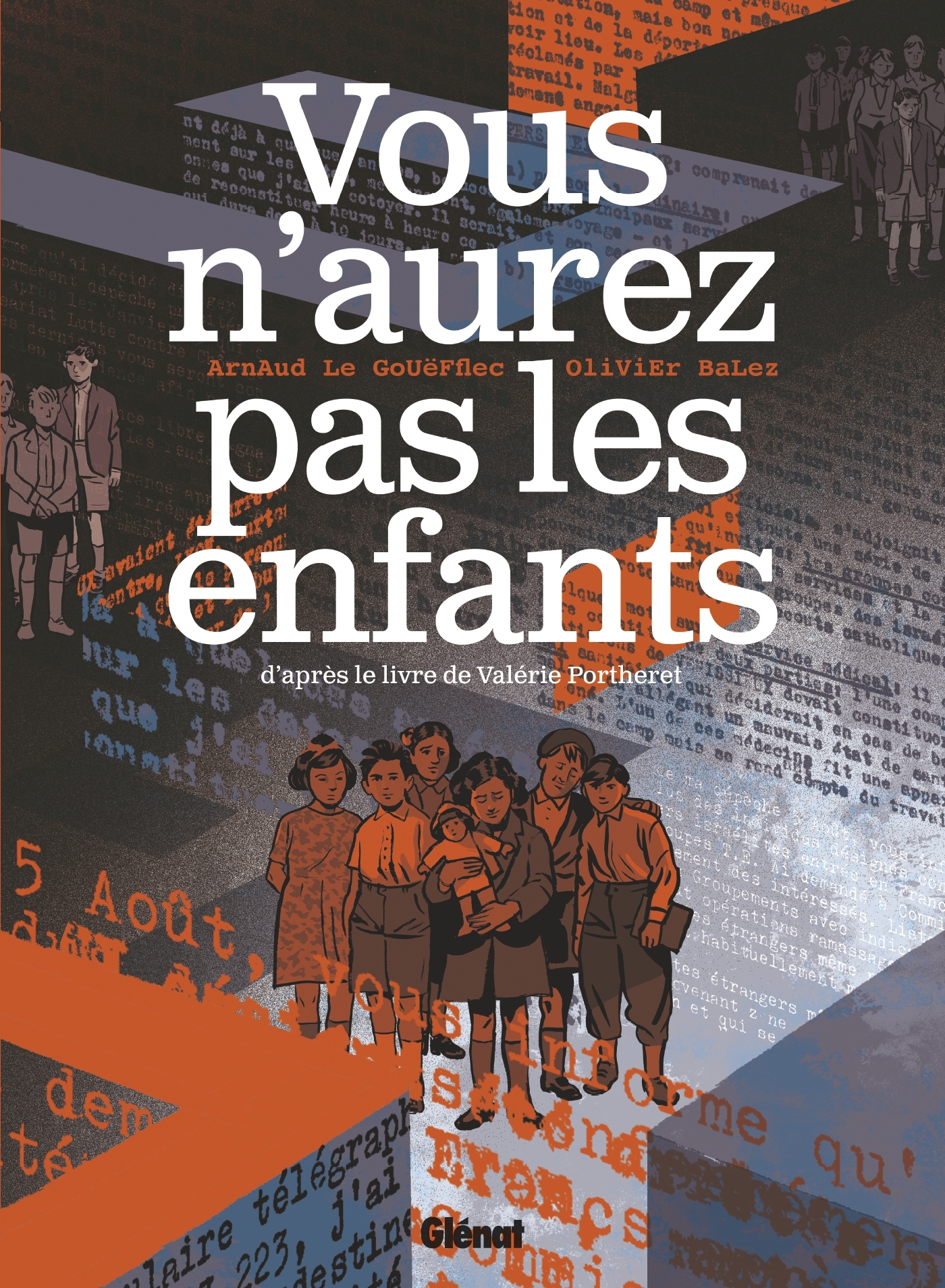 VOUS N´AUREZ PAS LES ENFANTS