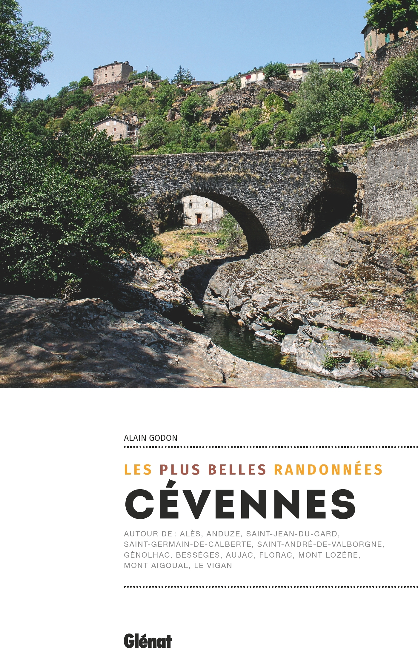 CEVENNES, LES PLUS BELLES RANDONNEES (2E ED)