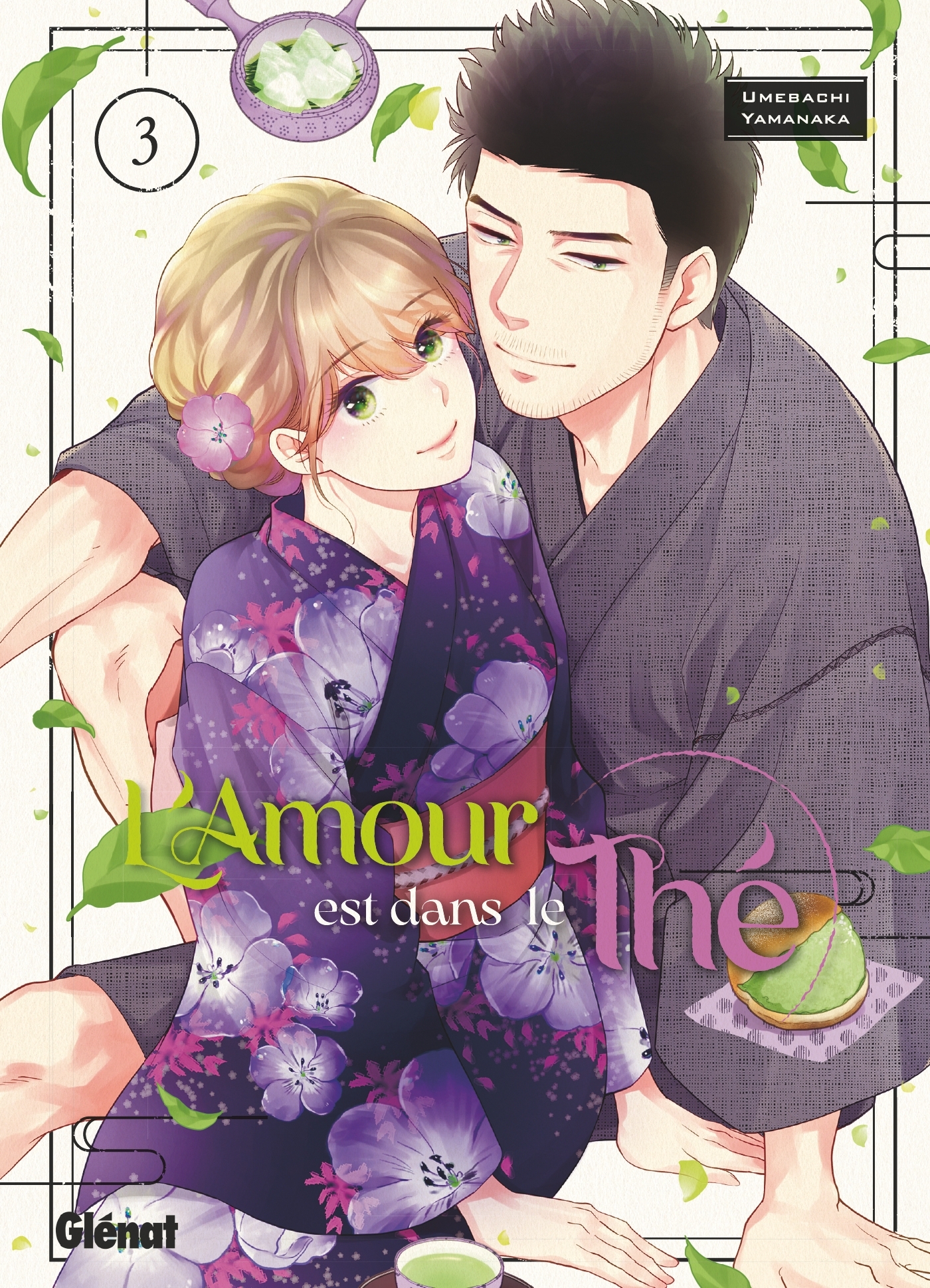 AMOUR EST DANS LE THE - TOME 03
