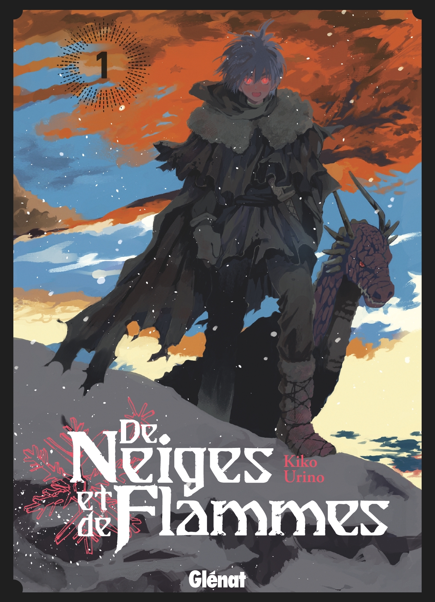 DE NEIGES ET DE FLAMMES - TOME 01