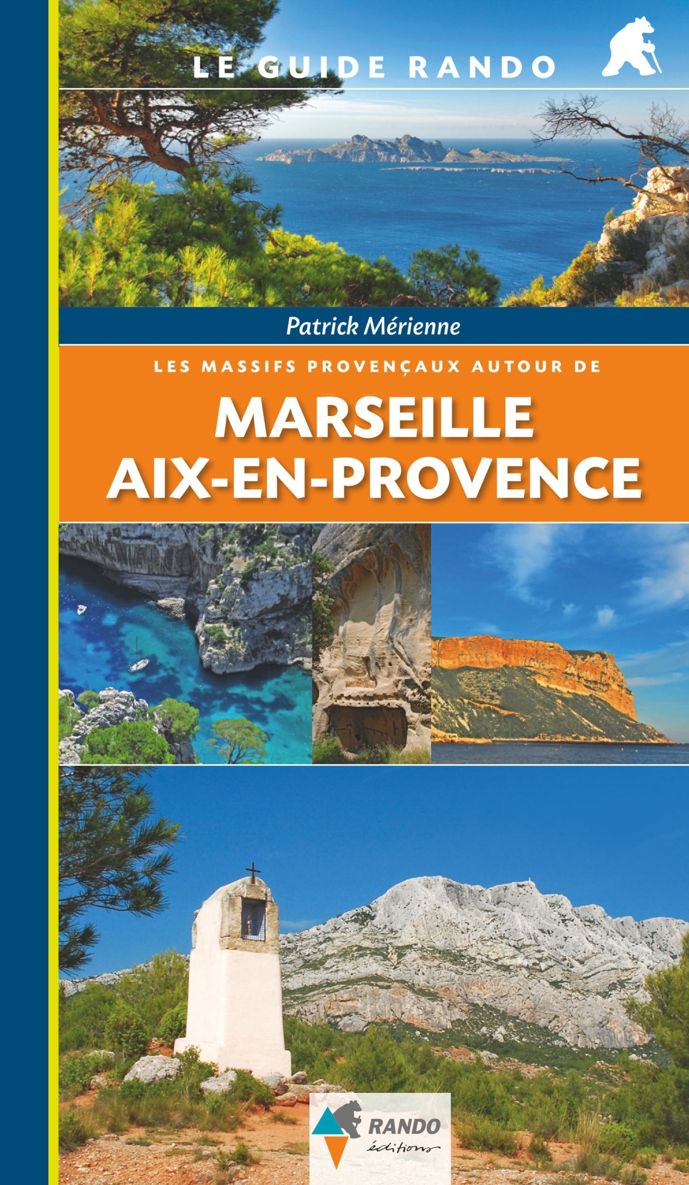 MASSIFS PROVENCAUX AUTOUR DE MARSEILLE ET AIX EN PROVENCE