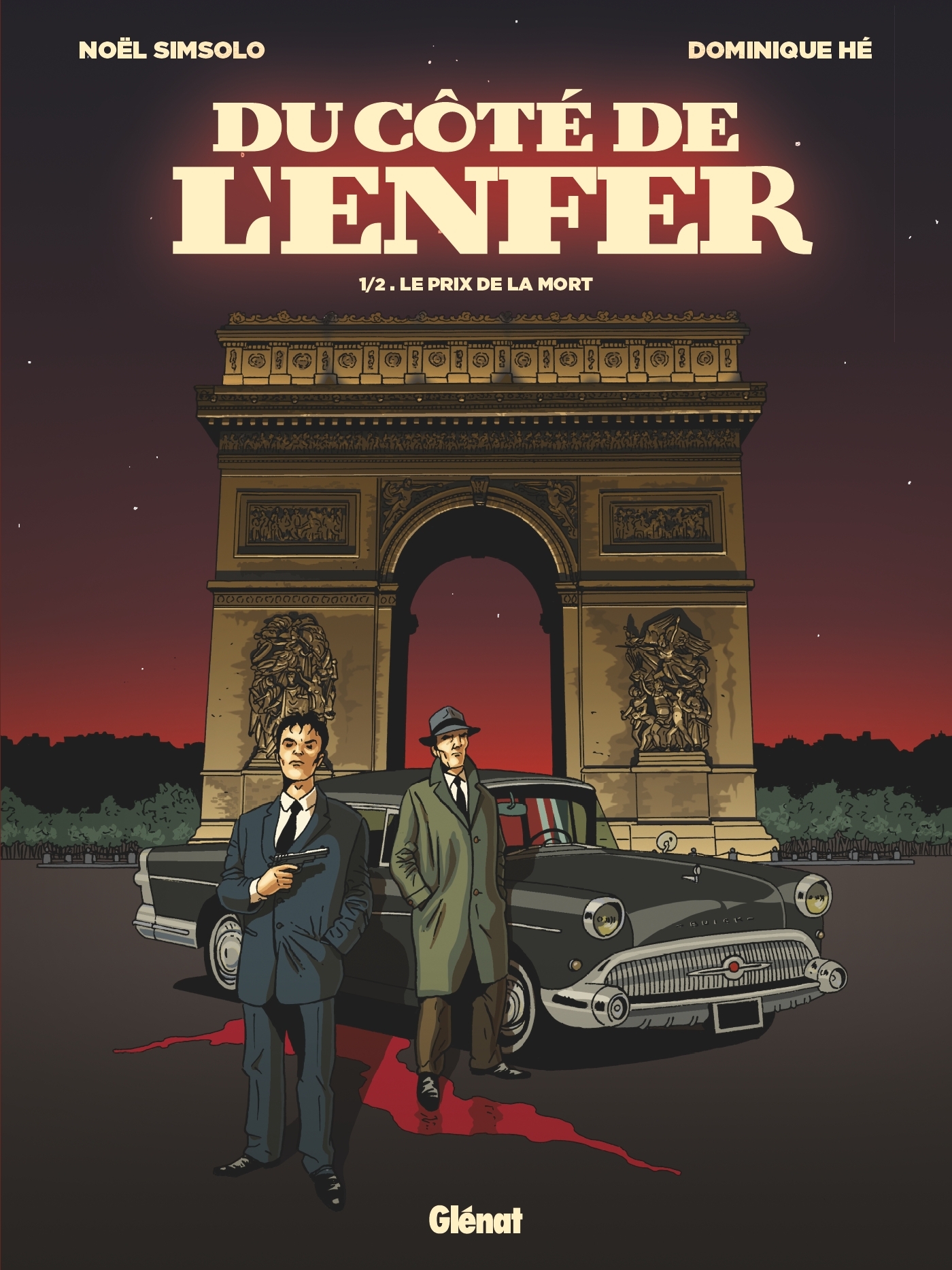 DU COTE DE L´ENFER - TOME 01 - LE PRIX DE LA MORT