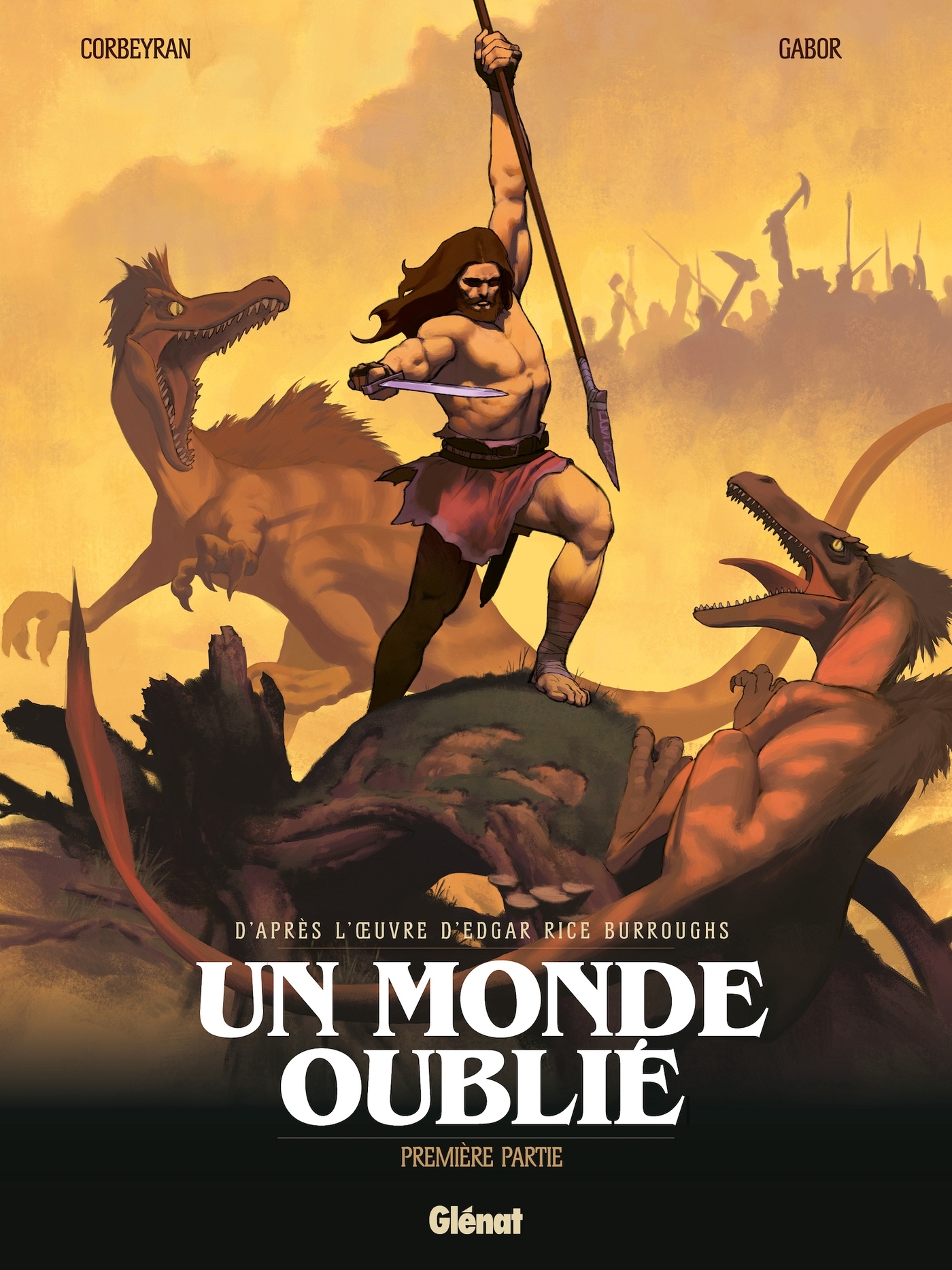 MONDE OUBLIE - TOME 01 - PREMIERE PARTIE
