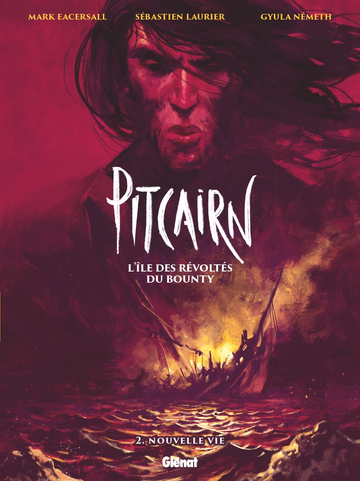 PITCAIRN - L´ILE DES REVOLTES DU BOUNTY - TOME 02