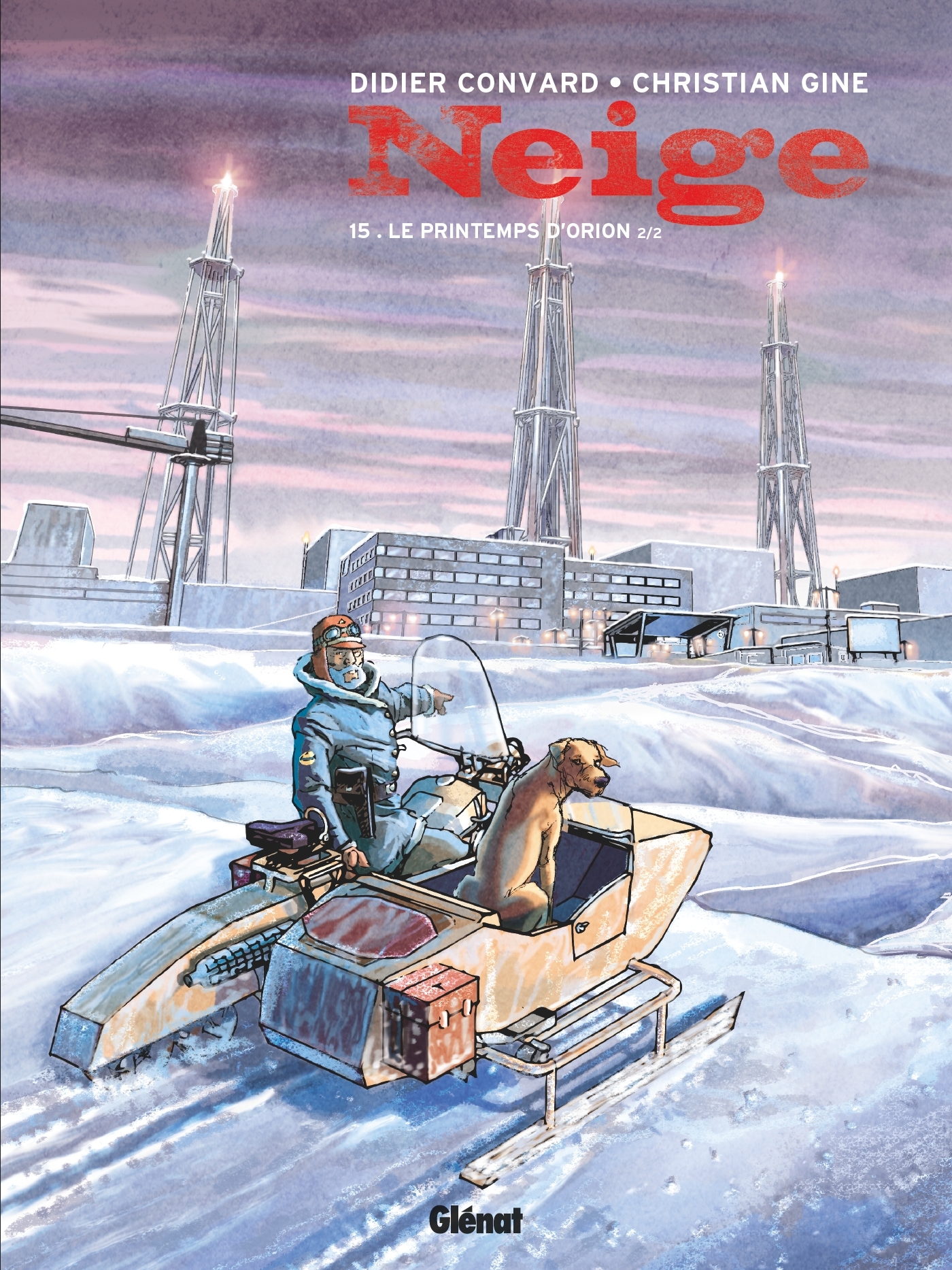 NEIGE - TOME 15 - LE PRINTEMPS D´ORION - SECONDE PARTIE
