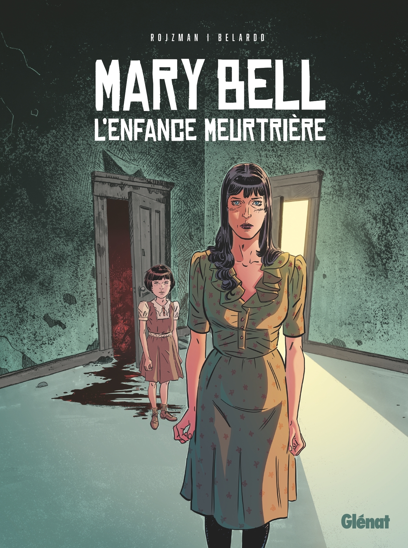 MARY BELL, L´ENFANCE MEURTRIERE