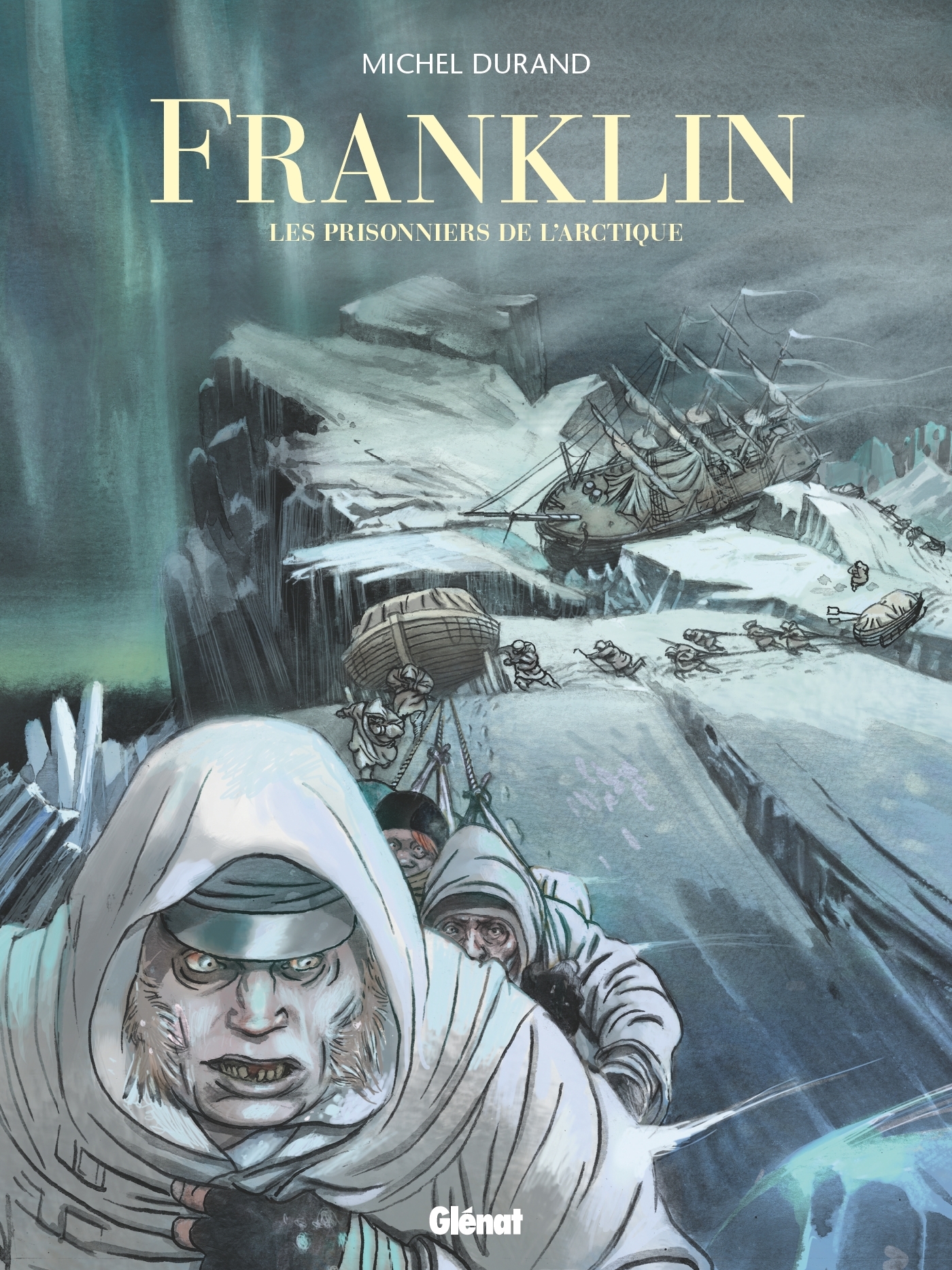 FRANKLIN - LES PRISONNIERS DE L´ARCTIQUE