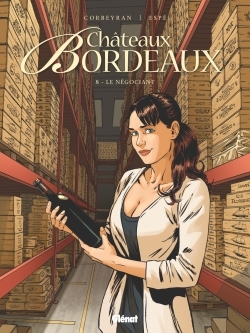 CHATEAUX BORDEAUX - TOME 08