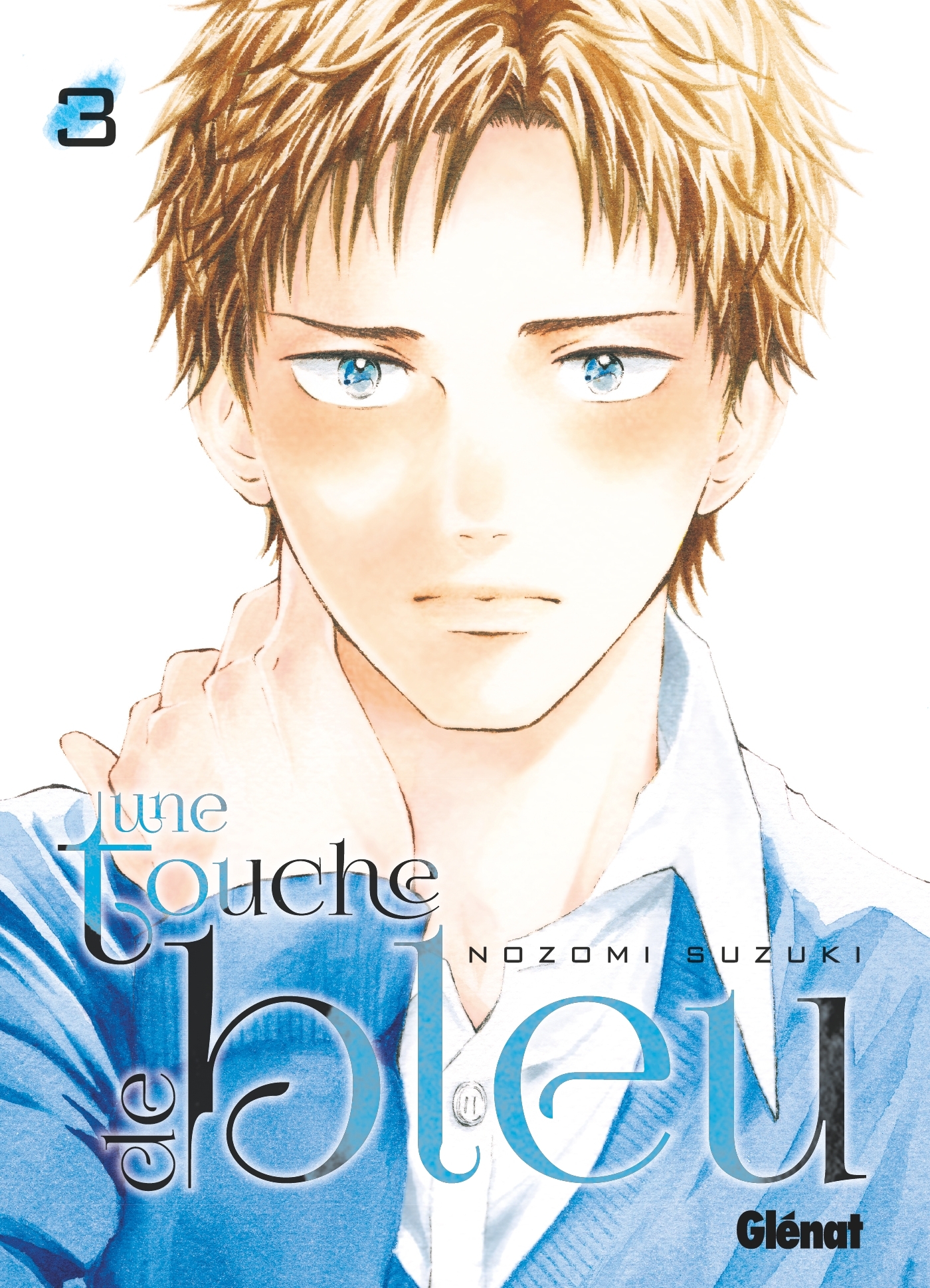TOUCHE DE BLEU - TOME 03