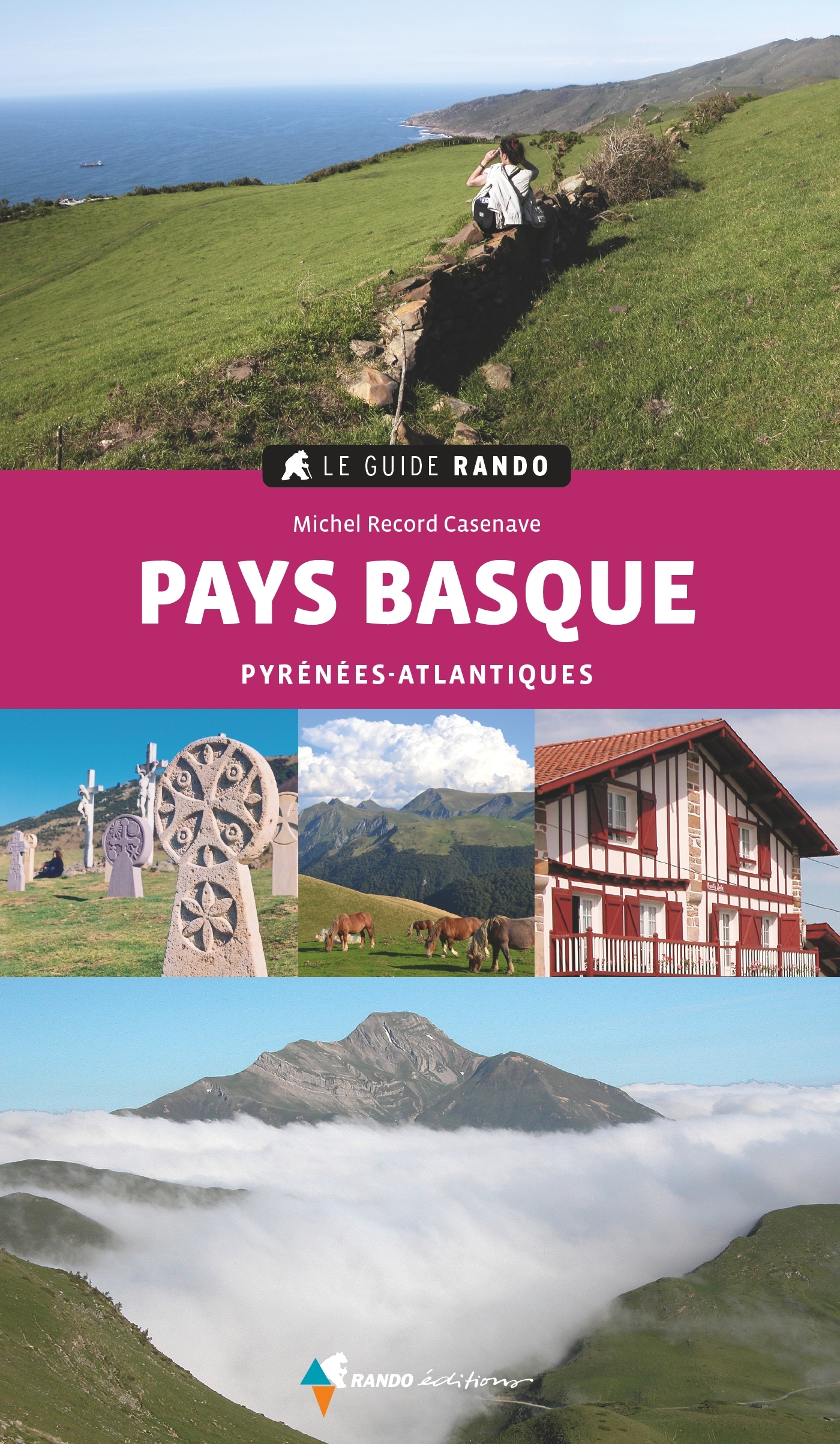 GUIDE RANDO PAYS BASQUE (2E ED) - PYRENEES-ATLANTIQUES