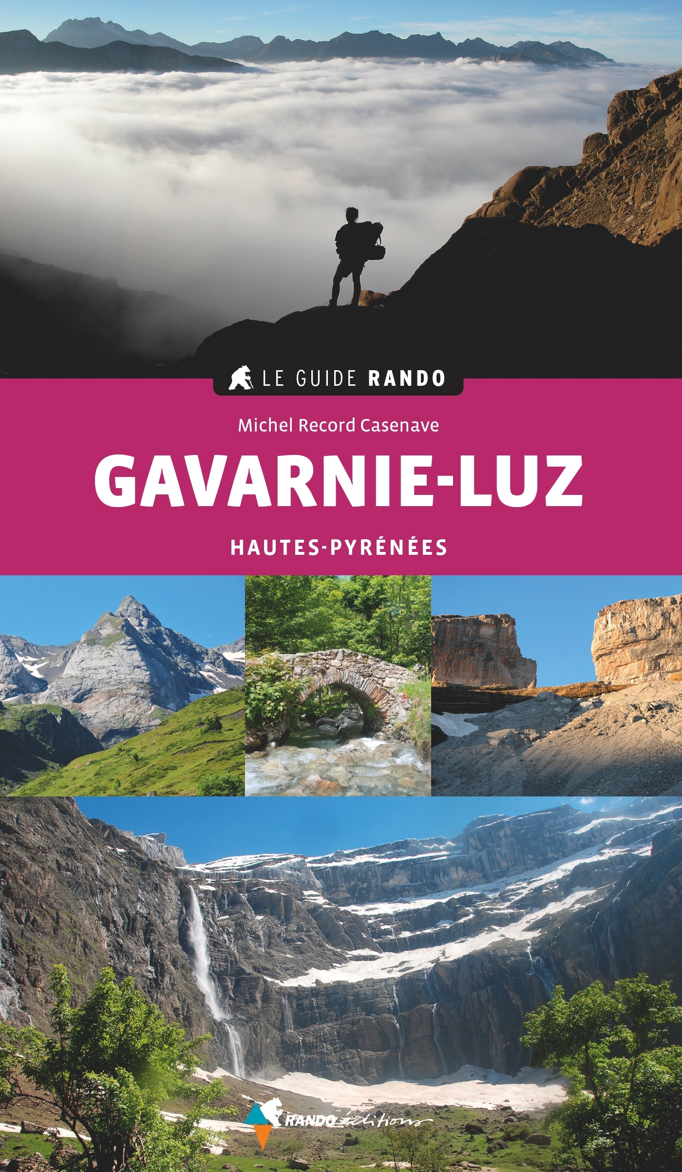 GUIDE RANDO GAVARNIE LUZ (2E ED)