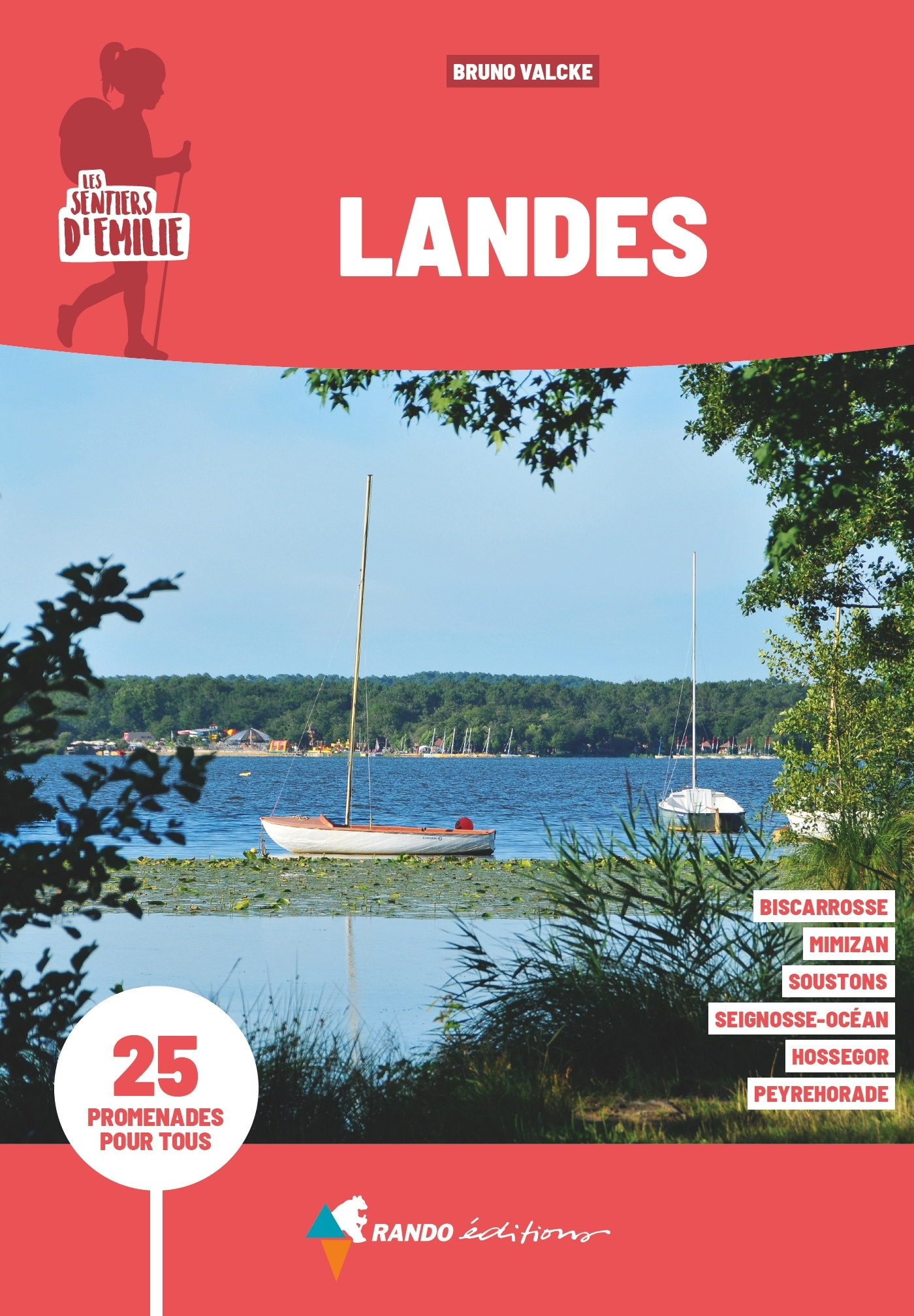 SENTIERS D´EMILIE LANDES
