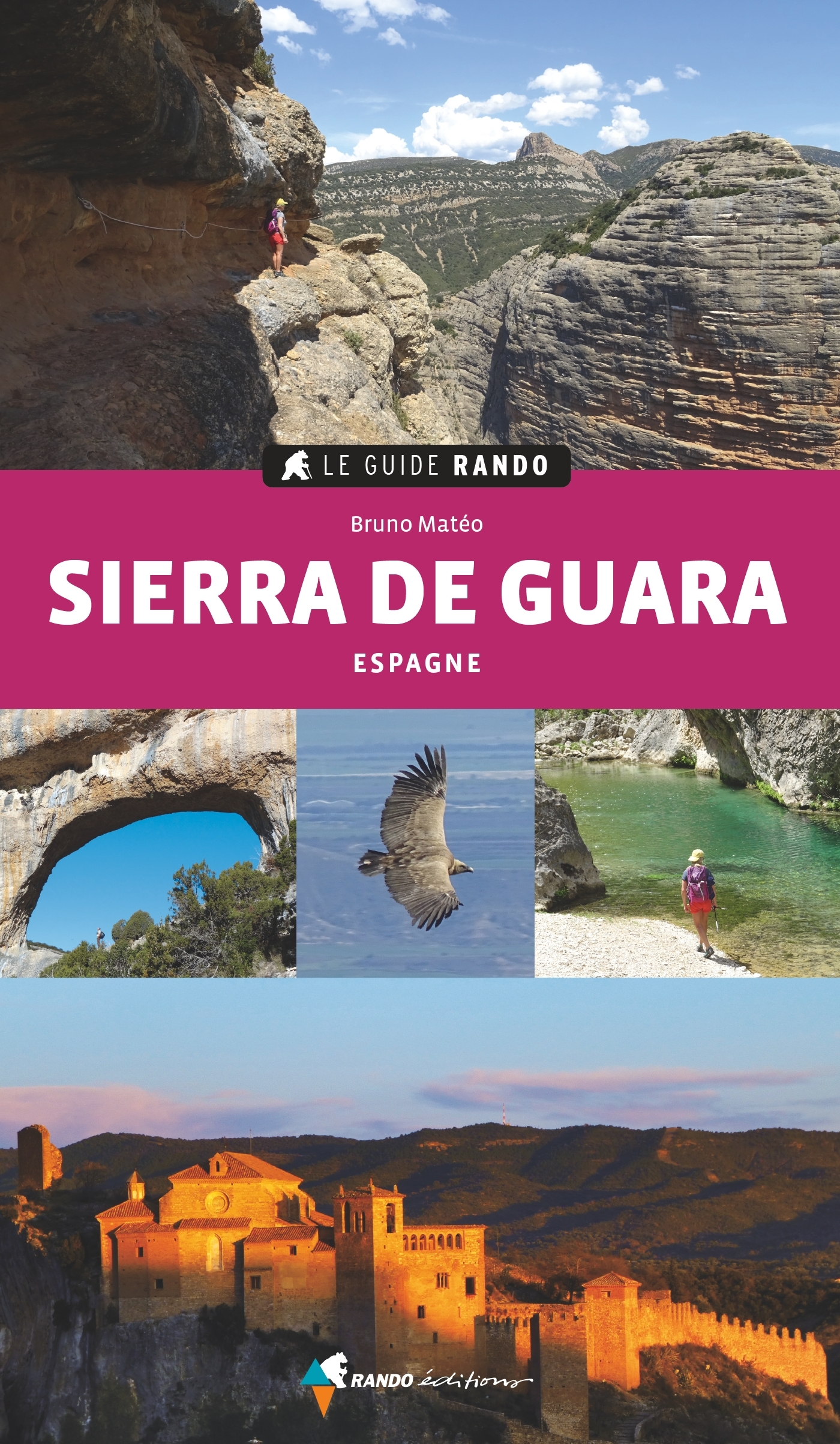 LE GUIDE RANDO SIERRA DE GUARA