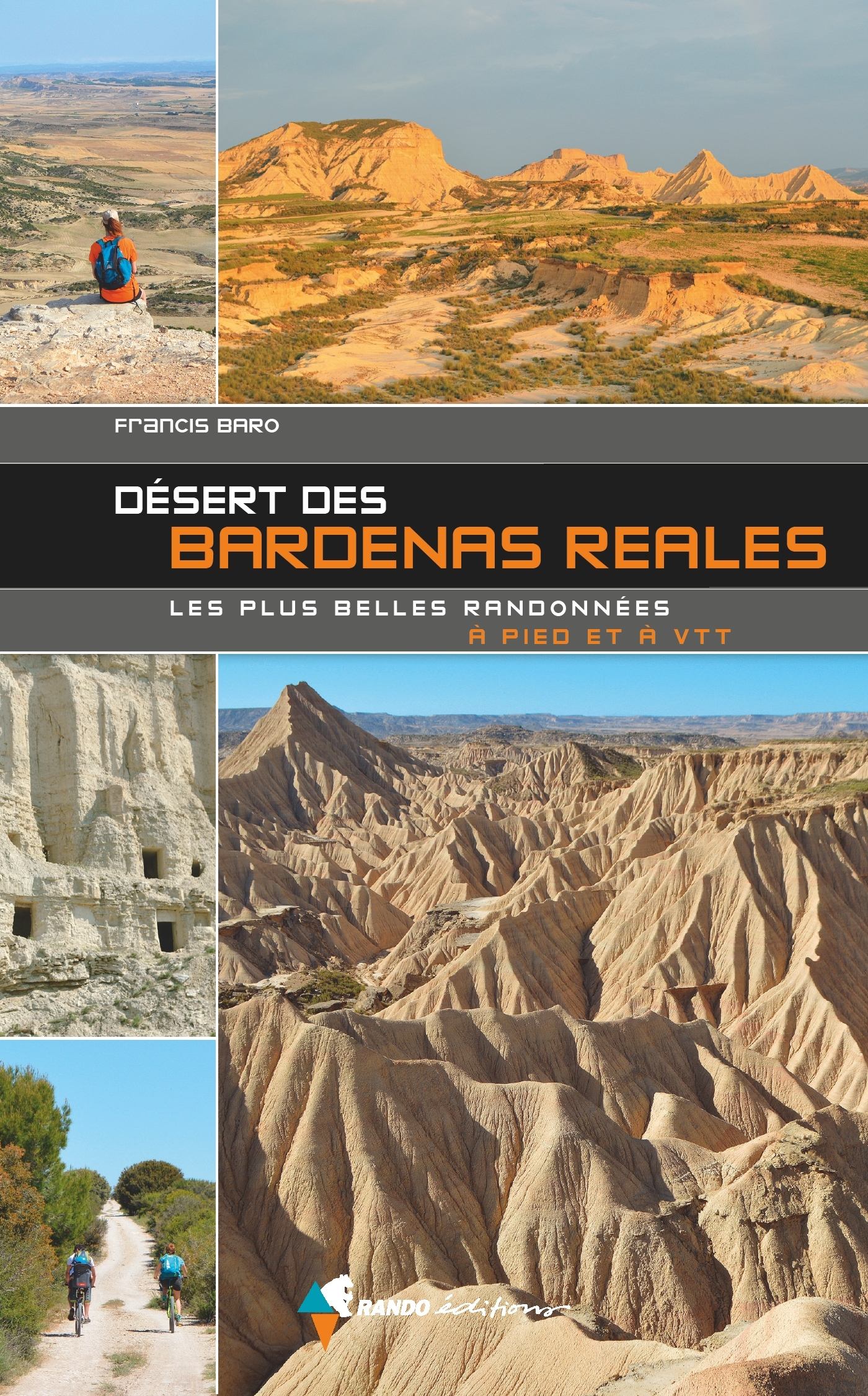 DESERT DES BARDENAS REALES, LES PLUS BELLES RANDONNEES A PIED ET A VTT