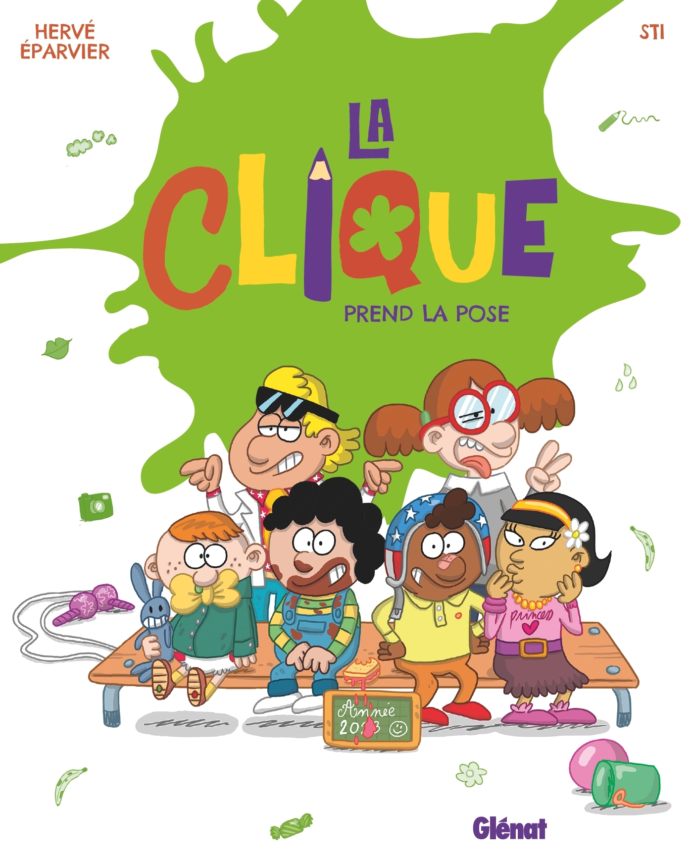 CLIQUE - TOME 03 - LA CLIQUE PREND LA POSE