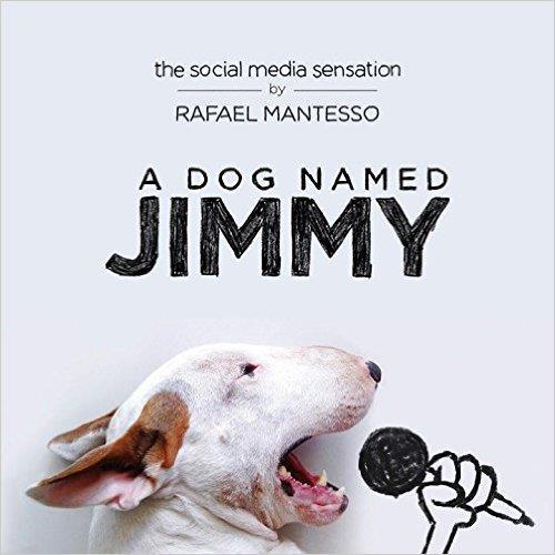 A DOG NAMED JIMMY /ANGLAIS
