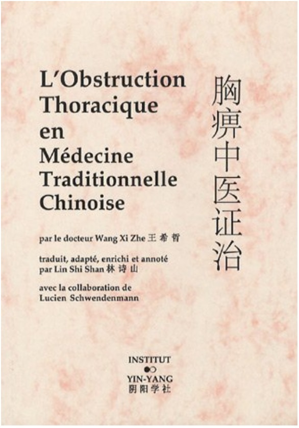 L´OBSTRUCTION THORACIQUE EN MEDECINE TRADITIONNELLE CHINOISE